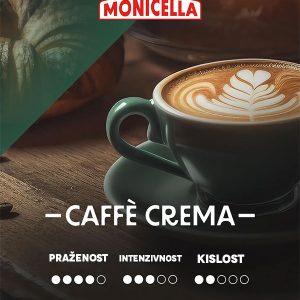 Monicella Kava Cafe Crema Prazenost Kislost in intenzivnost