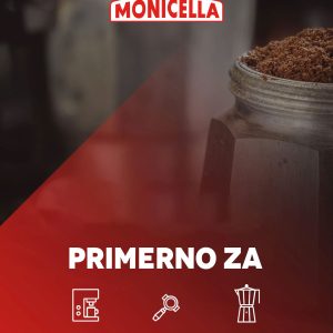 Caffè Monicella Espresso primerna za kavomat kafetjero in filter kavo