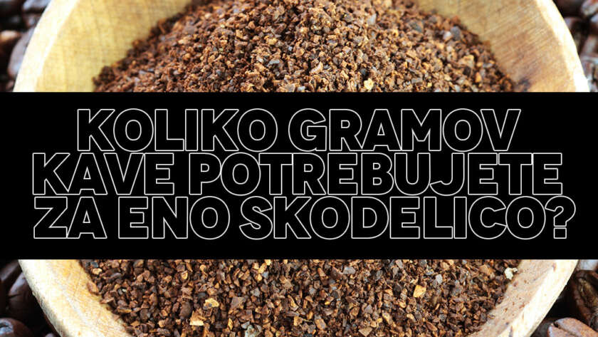 Koliko gramov kave potrebujete za eno skodelico